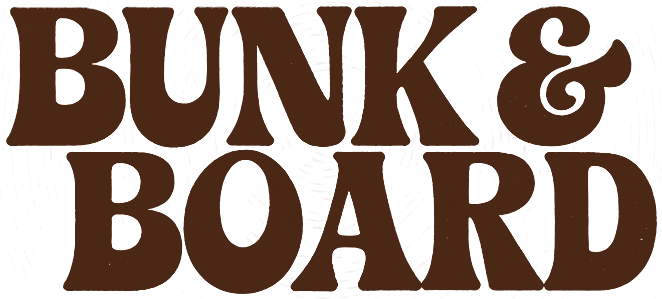 Bunk & Board